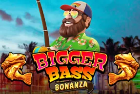 Bigger Bass Bonanza™