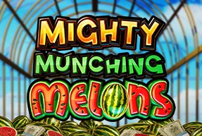 Mighty Munching Melons