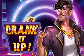 Crank It Up