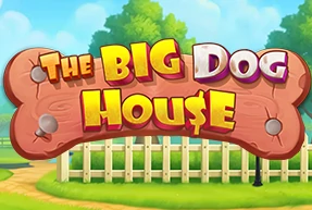 The Big Dog House